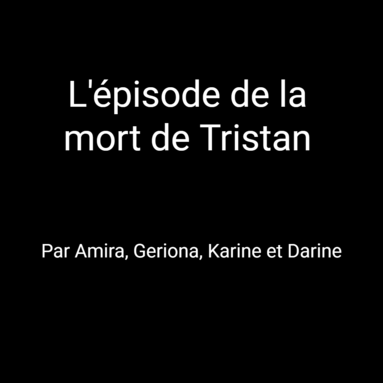 l'épisode-de-la-mort-de-tristan.png